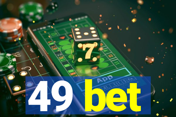49 bet